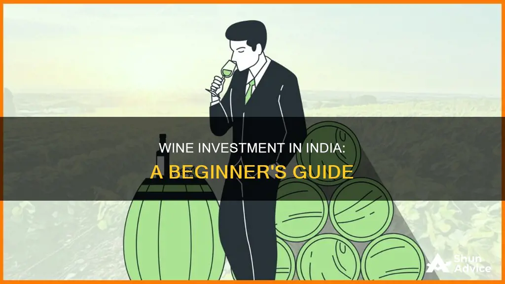 how to invest in wine in india