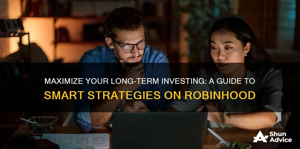 how to invest long term on robinhood