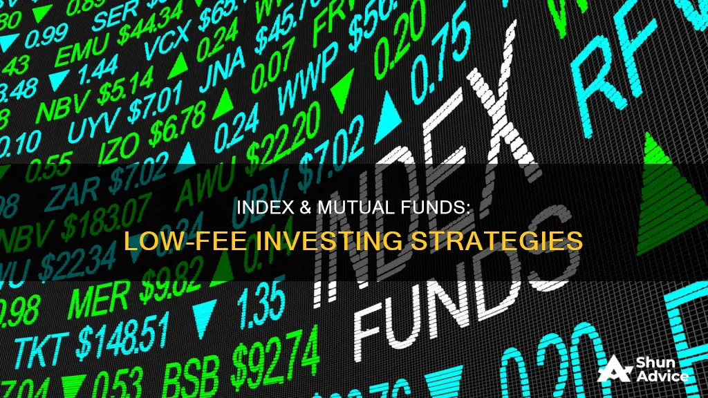 how to invest low fee index funds & mutual funds