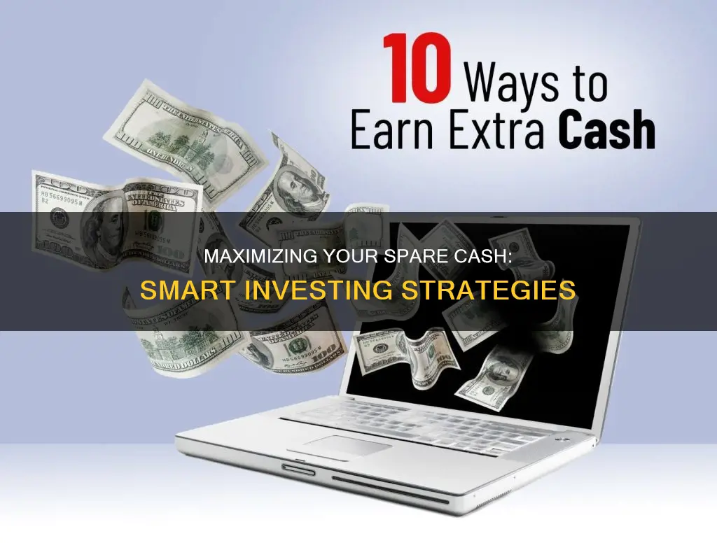 how to invest spare cash