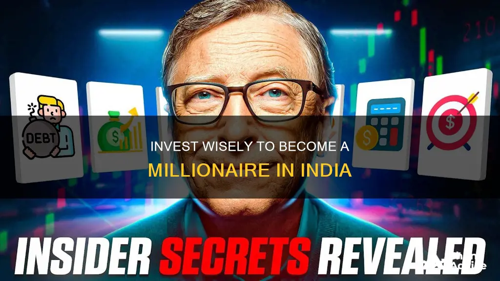 how to invest to become a millionaire in india