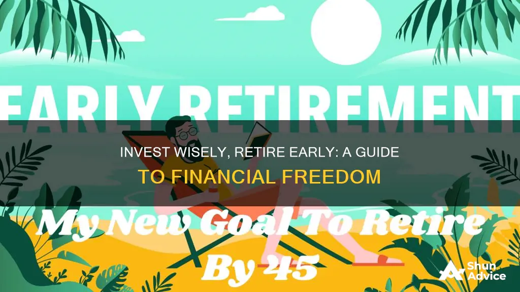 how to invest to retire early