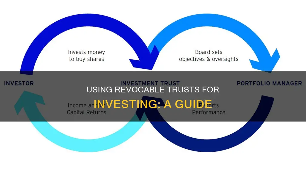 how to invest using revocable trust