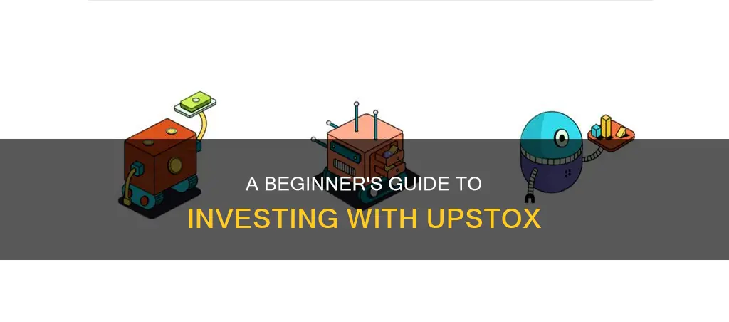 how to invest using upstox