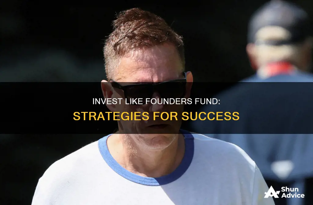 how to invest with founders fund