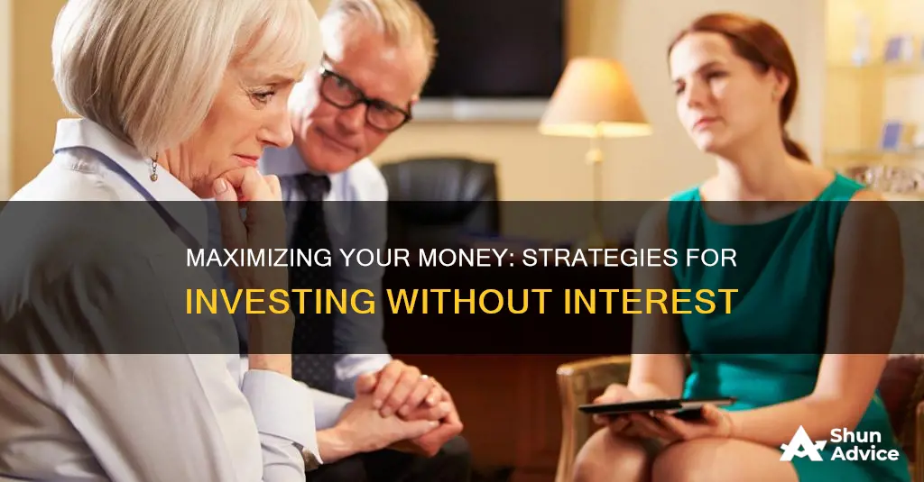 how to invest without interest