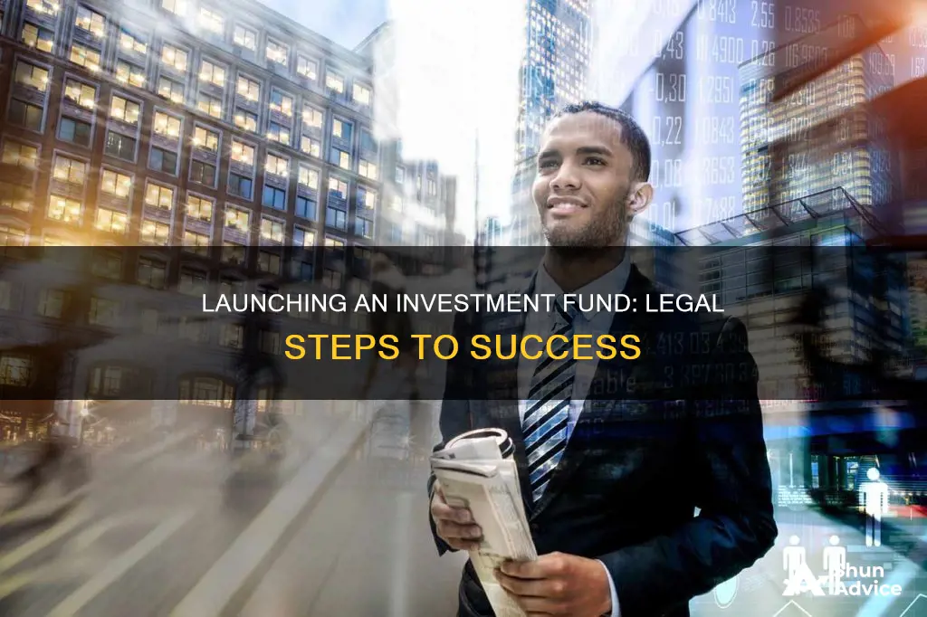 how to legally start an investment fund