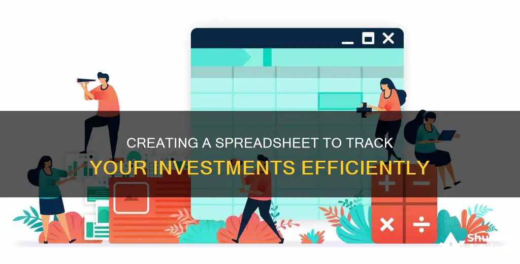 how to make a spreadsheet to track investments