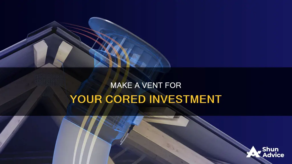 how to make a vent for my cored investment