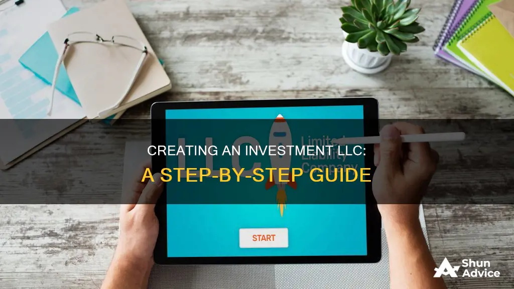 how to make an investment llc