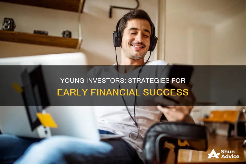 how to make investments at a young age