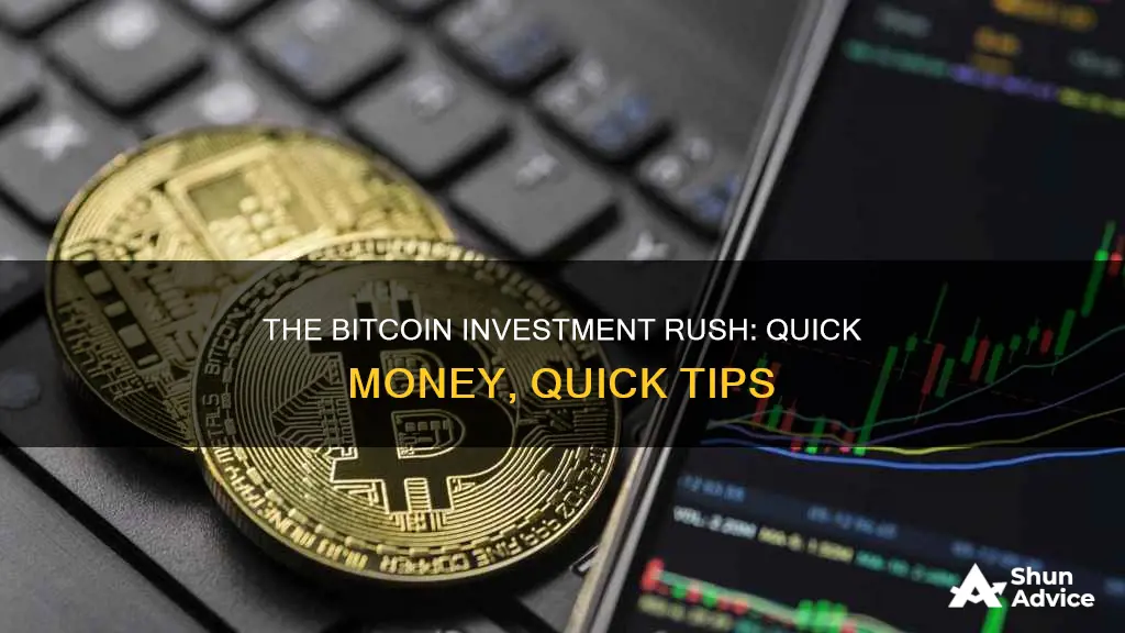 how to make quick money by investing in bitcoin