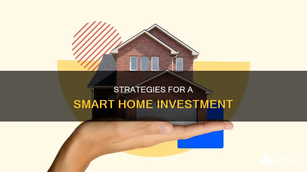 how to make sure your home is a wise investment