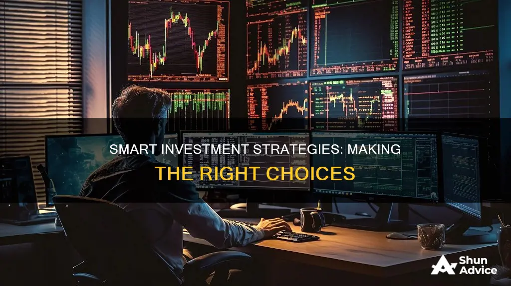 how to make the right investment