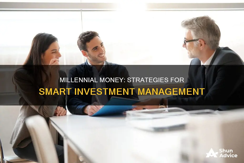 how to manage investments for millennials