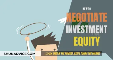 Strategies for Negotiating Investment Equity: A Comprehensive Guide