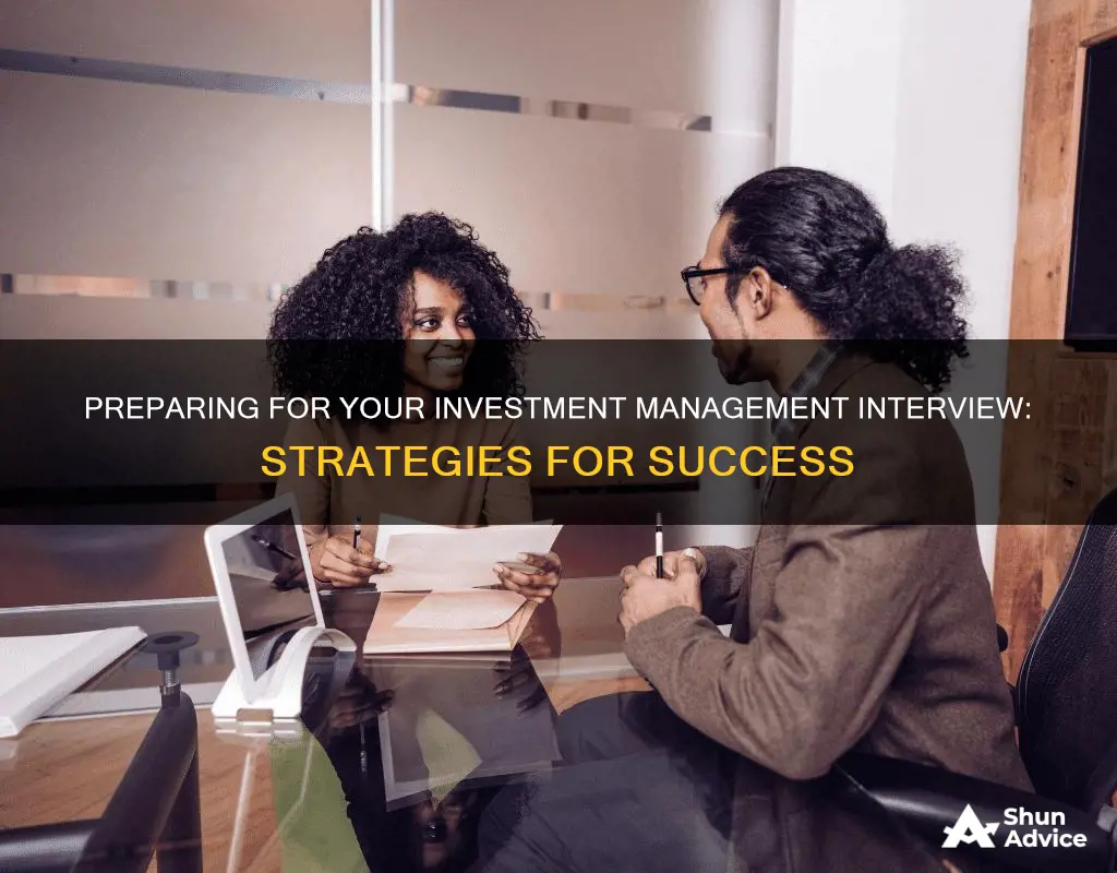 how to prepare for an investment management interview