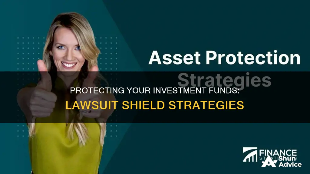 how to protect investment funds from lawsuit