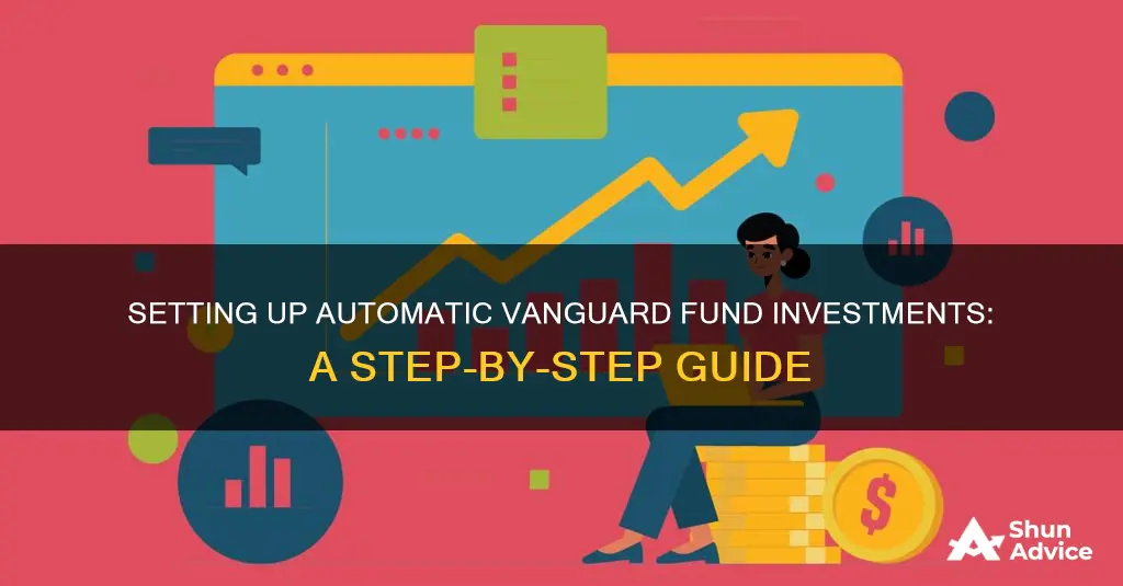 how to set up automatic investments vanguard buying funds