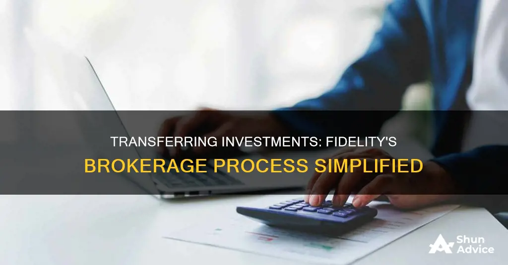 how to transfer investments from one broker to another fidelity