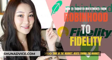 Transferring Investments: Moving from Robinhood to Fidelity