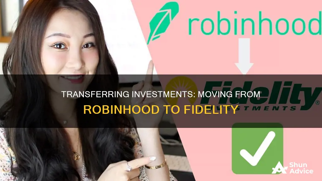 how to transfer investments from robinhood to fidelity