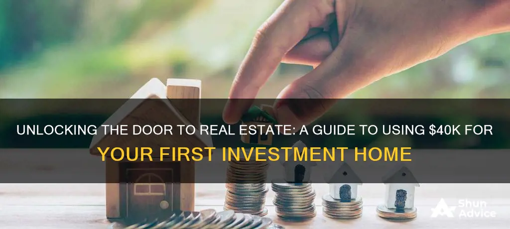 how to use 40k to buy investment home