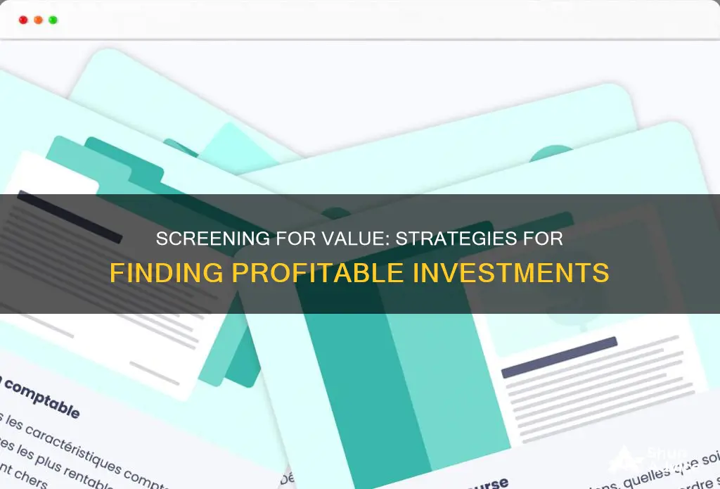 how to use a screener to find value investments