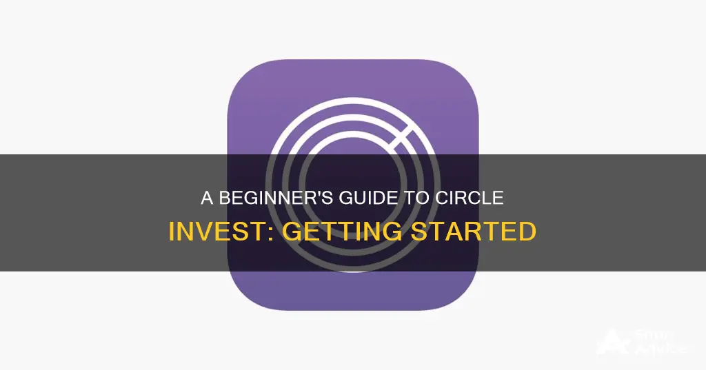 how to use circle invest