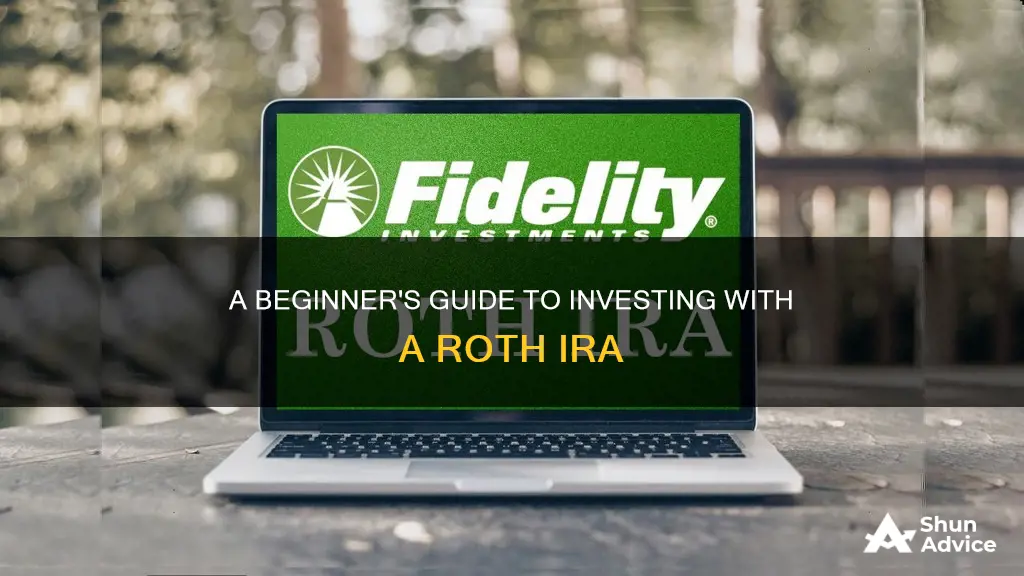 how to use fidelity roth to invest