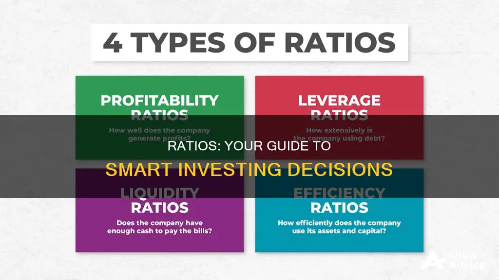 how to use ratios to decide to invest