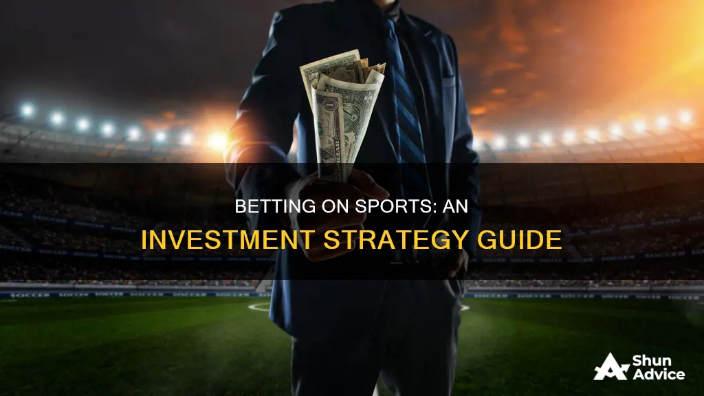 how to use sports betting as investing