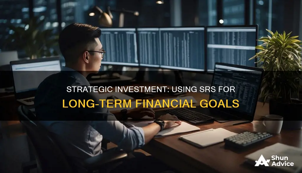 how to use srs for investment