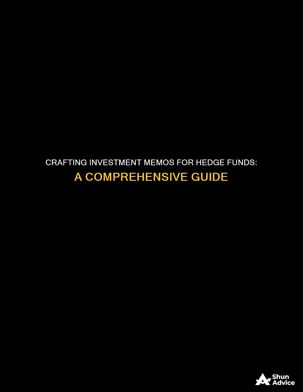 how to write an investment memo hedge fund