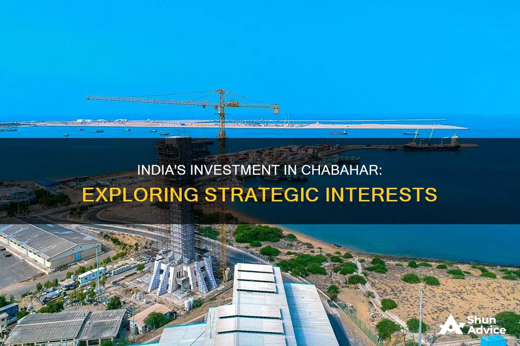 how uch is indian investment in chahbahar