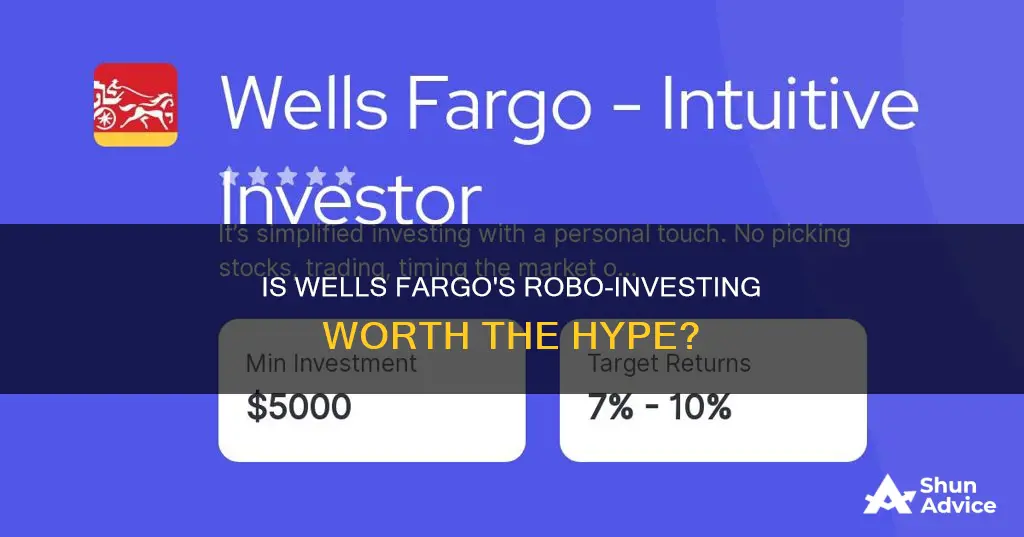 how well does wells afargo robo investing work