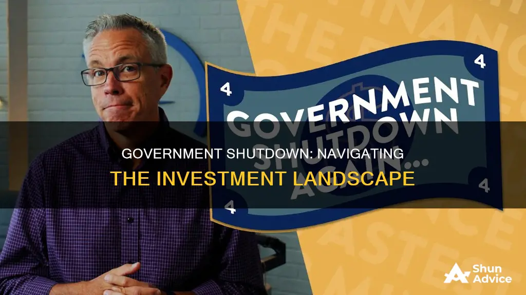 how will government shutdown affect investments