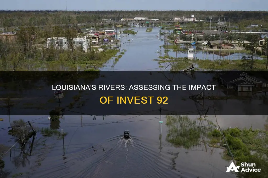 how will invest 92 effect rivers in louisiana