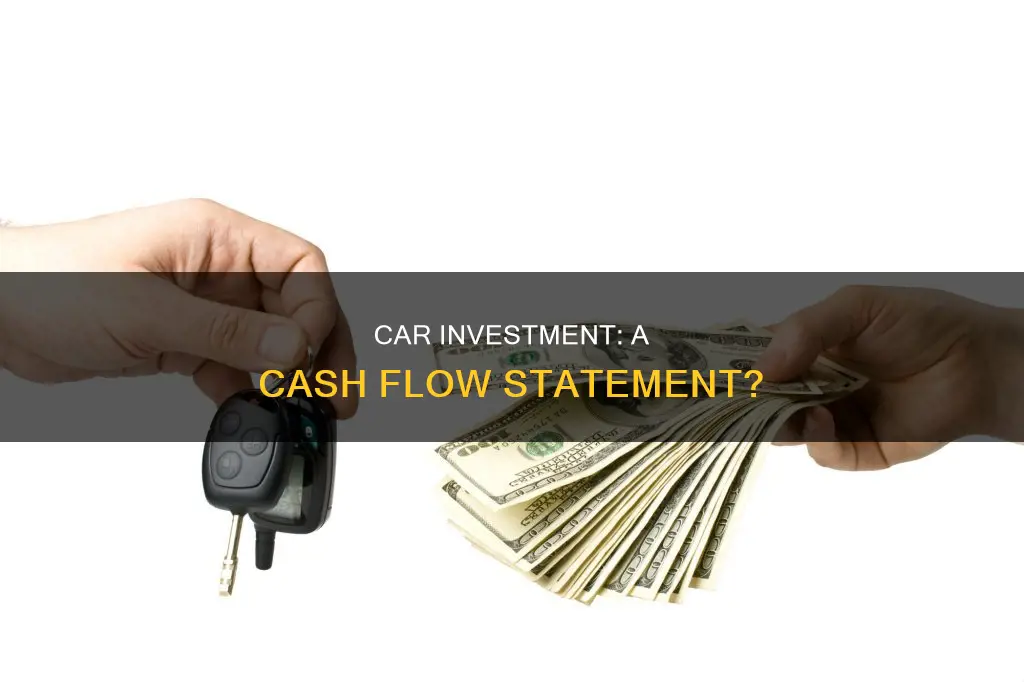 is a car investing under the statement of cash flows