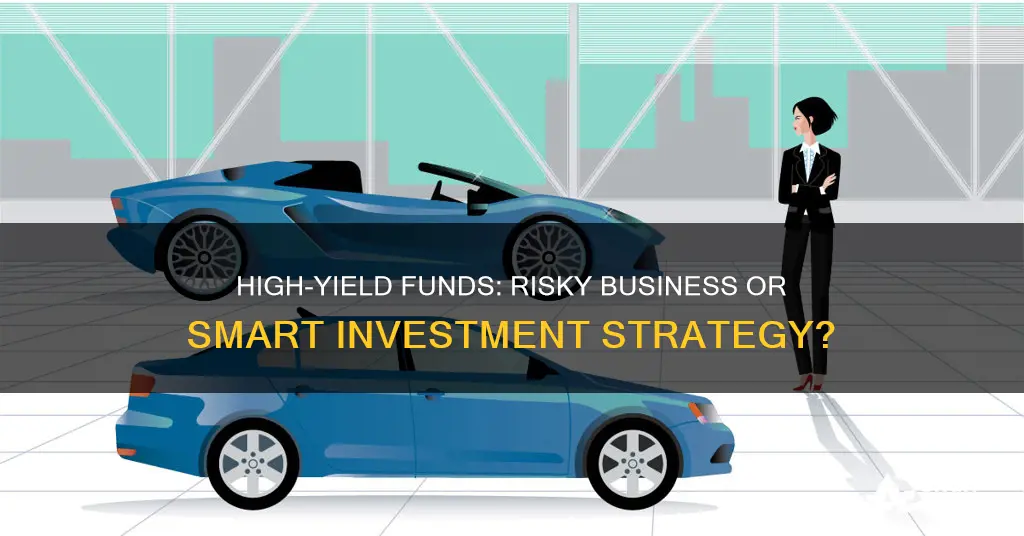 is a fund high yield or investment grade