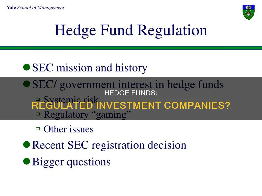 is a hedge fund a regulated investment company