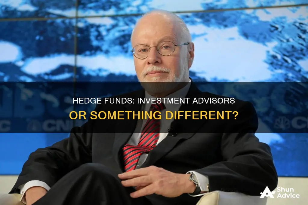 is a hedge fund an investment advisor