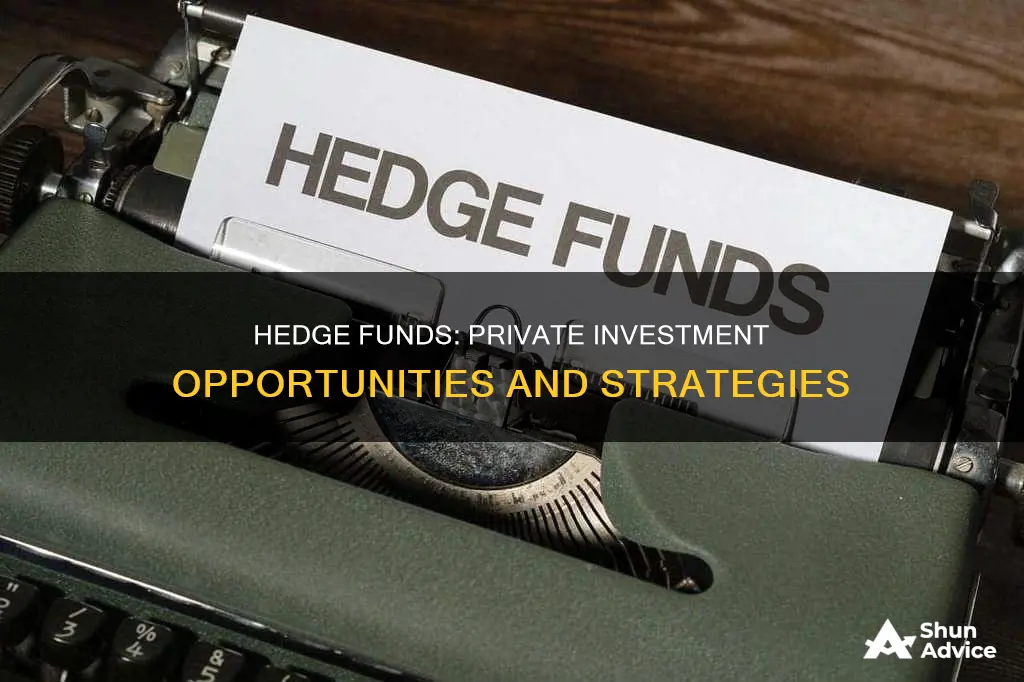 is a hedge fund considered a private investment fund