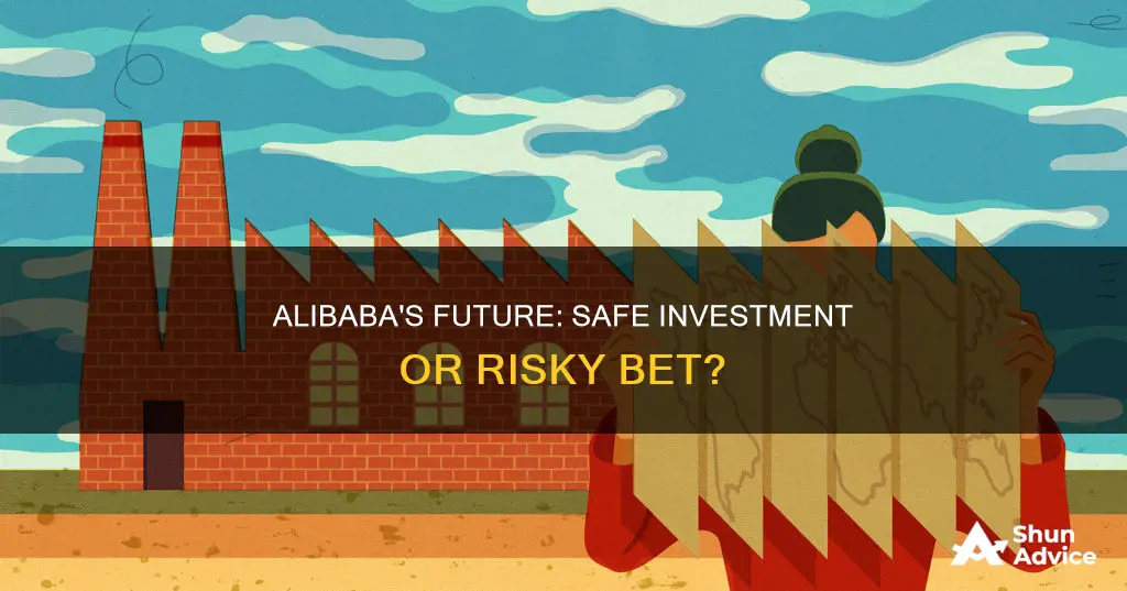 is alibaba a safe investment