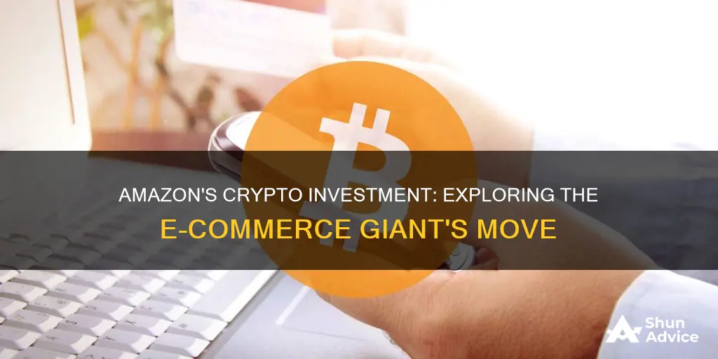 is amazon investing in cryptocurrency