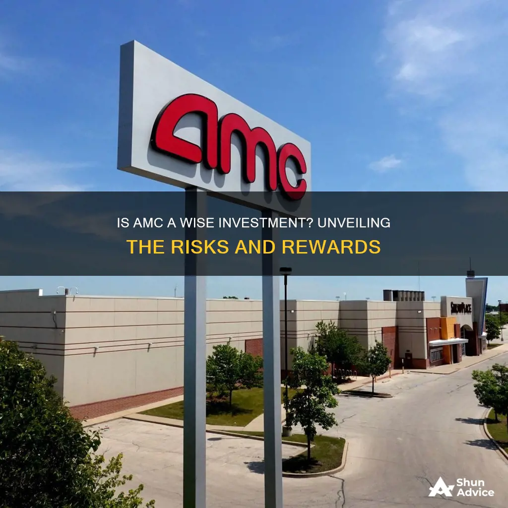 is amc a safe investment