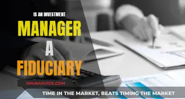 Understanding Investment Managers: Are They Fiduciaries?