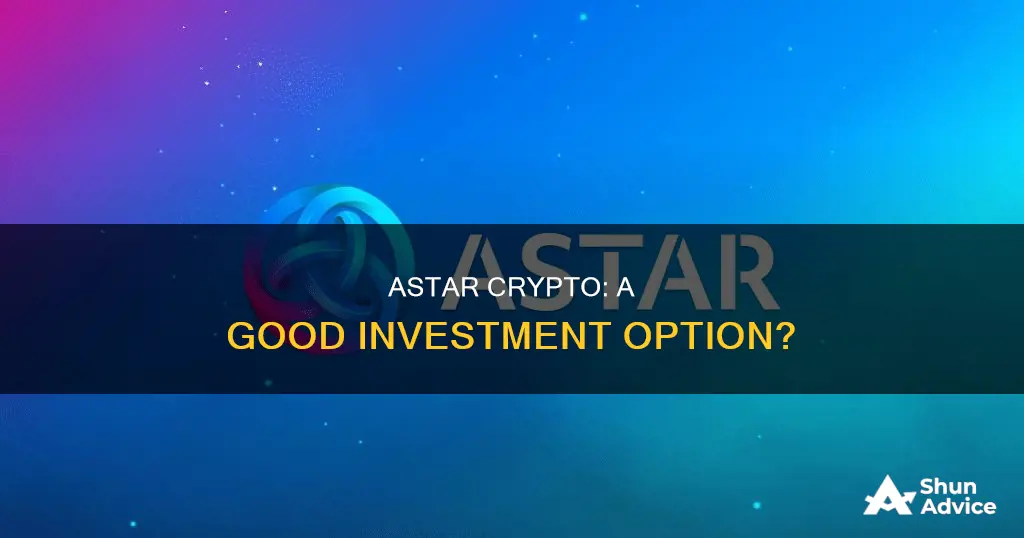 is astar crypto a good investment