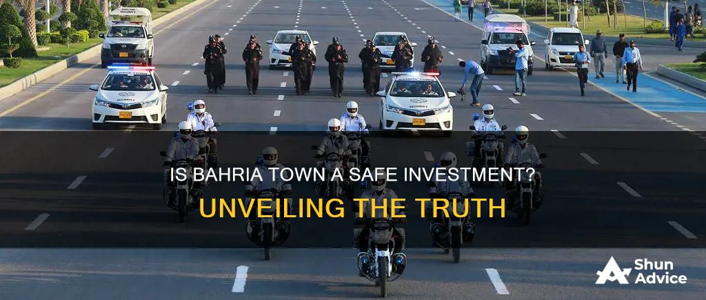 is bahria town safe investment