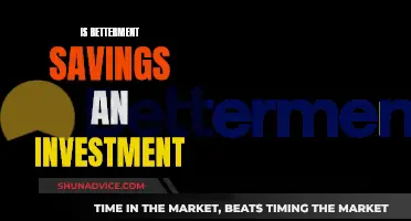 Betterment: Savings or Investment?